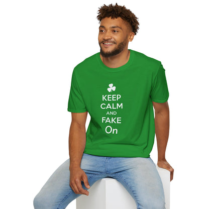 Fake On Tee - "Keep Calm and Fake On" Unisex Softstyle T-Shirt