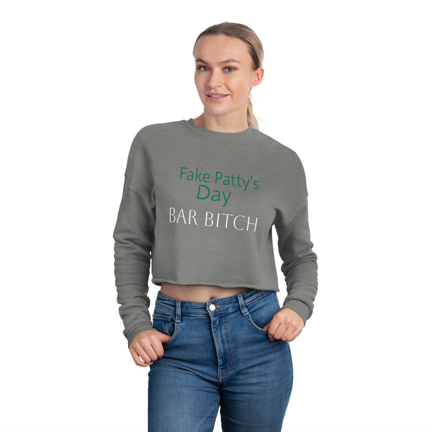 Women's Fake Patty’s Day Cropped Sweatshirt