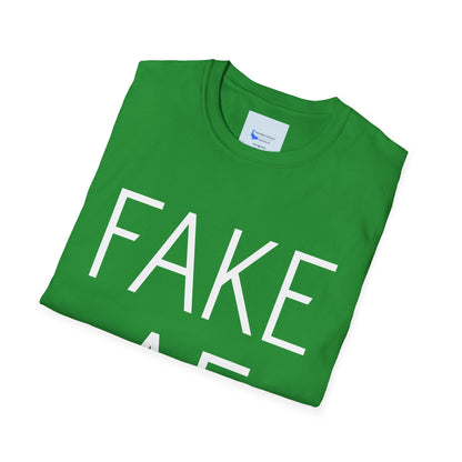 Unisex T-Shirt FAKE AF for Fake Patty’s Day