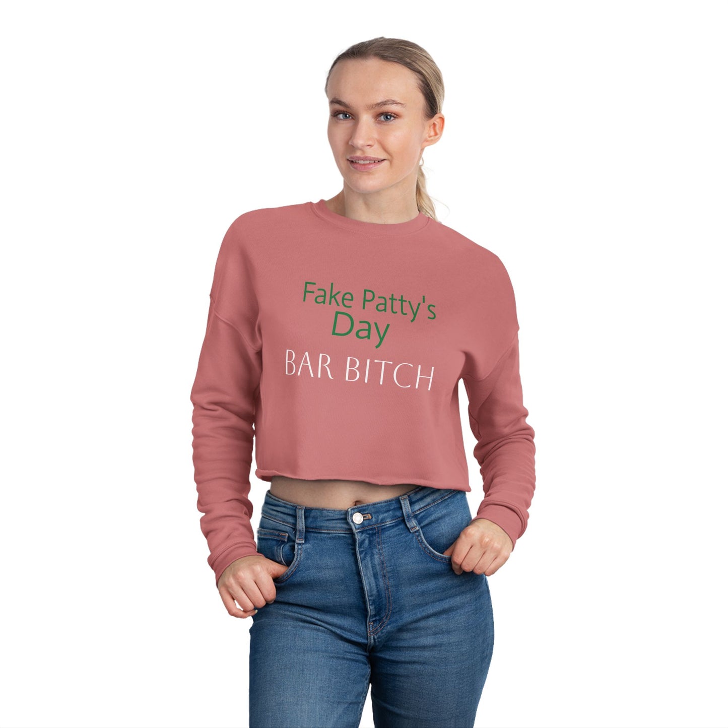 Women's Fake Patty’s Day Cropped Sweatshirt